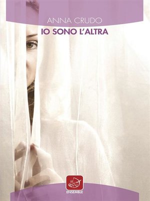 cover image of Io sono l'altra